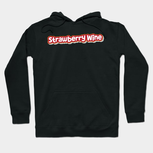 Strawberry Wine (My Bloody Valentine) Hoodie by QinoDesign